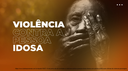 Violência-contra-a-pessoa-idosa---ETS-1.png